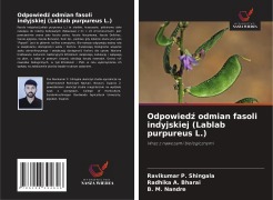 Cover-Bild zum Titel 'Odpowied¿ odmian fasoli indyjskiej (Lablab purpureus L.)' von 'Ravikumar P. Shingala, Radhika A. Bharai, B. M. Nandre'