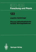 Cover-Bild zum Titel 'Planung taktzeitoptimierter flexibler Montagestationen' von 'Joachim Schöninger'
