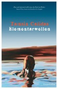 Cover-Bild zum Titel 'Elementarwellen' von 'Tamsin Calidas'
