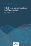 Cover-Bild zum Titel 'Ethik und Verantwortung im Finanzsektor' von 'Paul H. Dembinski'
