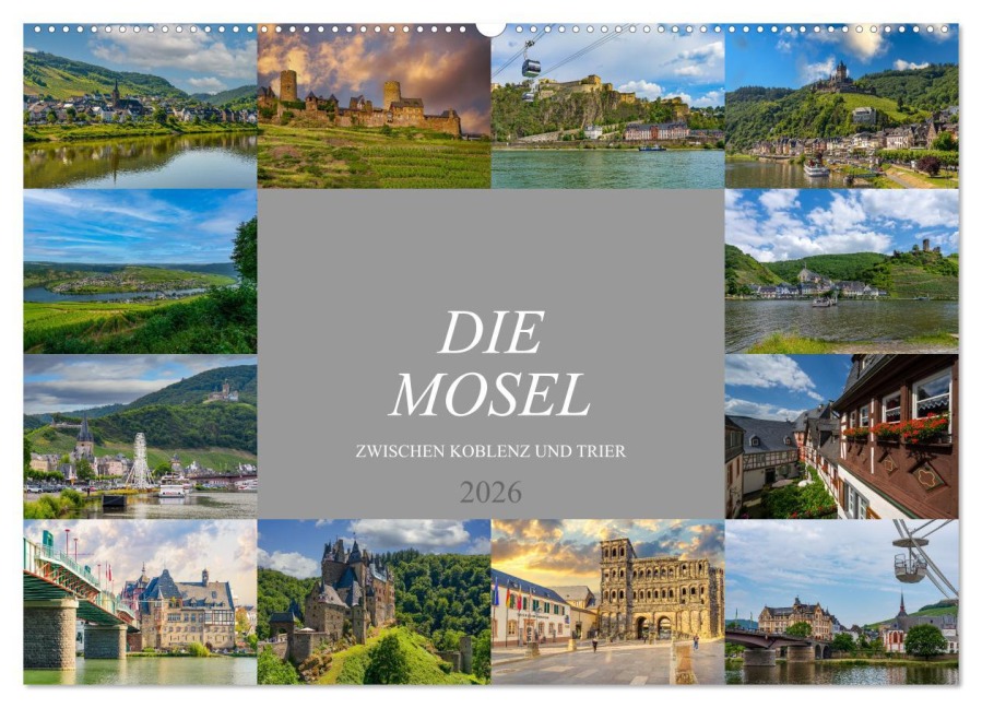 Die Mosel zwischen Koblenz und Trier (Wandkalender 2026 DIN A2 quer), CALVENDO Monatskalender - Dirk Meutzner