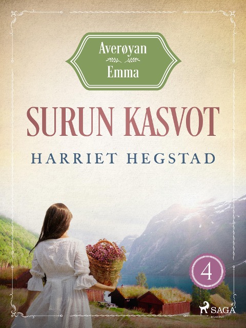 Surun kasvot - Averøyan Emma - Harriet Hegstad