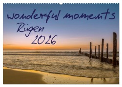 wonderful moments - Rügen 2026 (Wandkalender 2026 DIN A2 quer), CALVENDO Monatskalender - HeschFoto HeschFoto