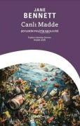 Cover-Bild zum Titel 'Canli Madde Seylerin Politik Ekolojisi' von 'Jane Bennett'