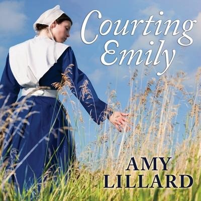 Courting Emily Lib/E - Amy Lillard
