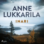 Cover-Bild zum Titel 'Inari' von 'Anne Lukkarila'