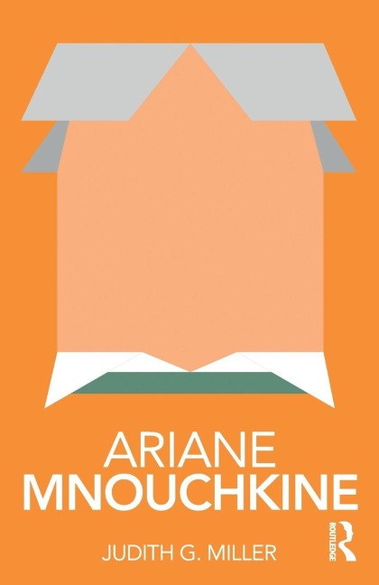 Ariane Mnouchkine - Judith Miller