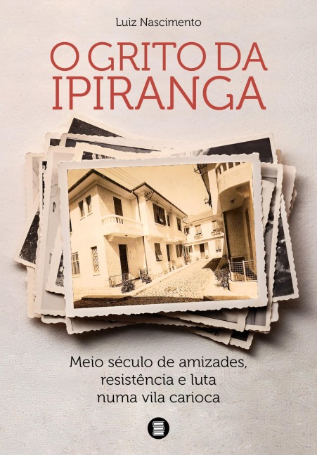 O grito da Ipiranga - Luiz Nascimento