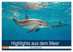 Cover-Bild zum Titel 'Highlights aus dem Meer - Tauchkalender (Wandkalender 2026 DIN A2 quer), CALVENDO Monatskalender' von 'Sven Gruse'