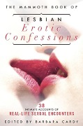 Cover-Bild zum Titel 'The Mammoth Book of Lesbian Erotic Confessions' von 'Barbara Cardy'