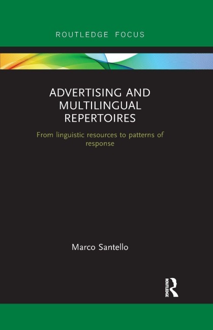 Advertising and Multilingual Repertoires - Marco Santello