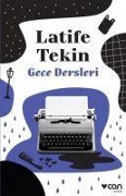 Cover-Bild zum Titel 'Gece Dersleri' von 'Latife Tekin'