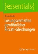 Cover-Bild zum Titel 'Lösungsverhalten gewöhnlicher Riccati-Gleichungen' von 'Reiner Thiele'