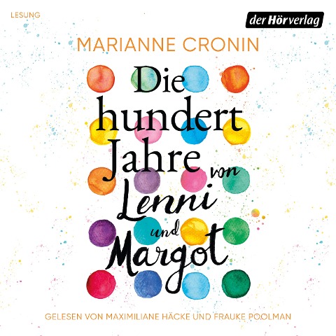 Die hundert Jahre von Lenni und Margot - Marianne Cronin