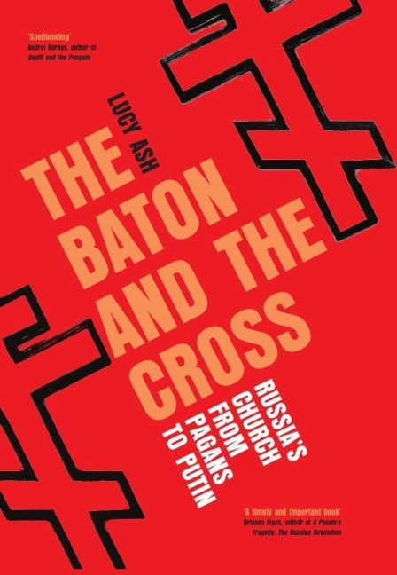 The Baton and the Cross - Lucy Ash