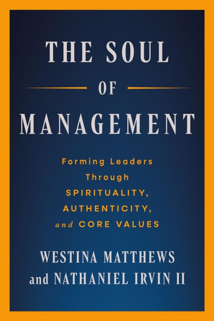 The Soul of Management - Westina Matthews, Nat Irvin II