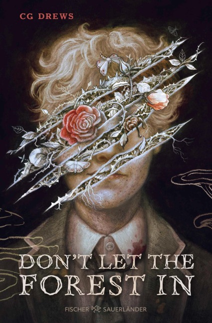 Don't Let The Forest In - Cg Drews