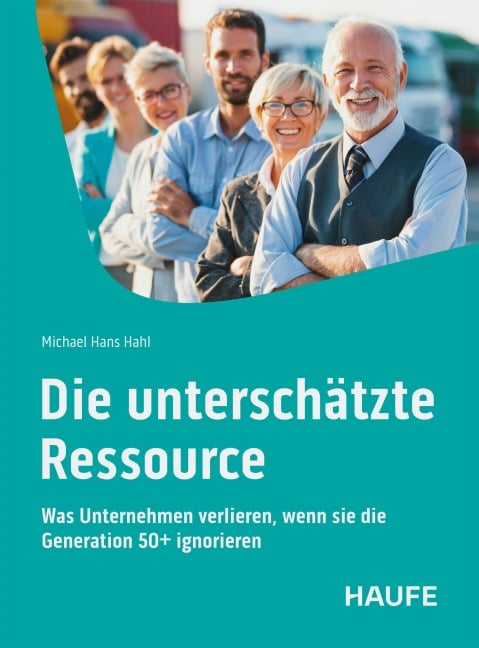 Die unterschätzte Ressource - Michael Hans Hahl
