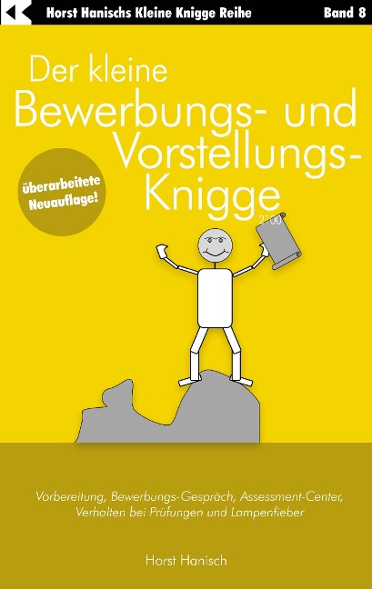 Der kleine Bewerbungs- und Vorstellungs-Knigge 2100 - Horst Hanisch