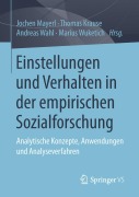 Cover-Bild zum Titel 'Einstellungen und Verhalten in der empirischen Sozialforschung' von ''
