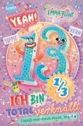 Cover-Bild zum Titel 'Endlich 13 (2). Yeah! 13 1/3 - Ich bin total verknallt (weiß nur noch nicht, in wen)' von 'Emma Flint'