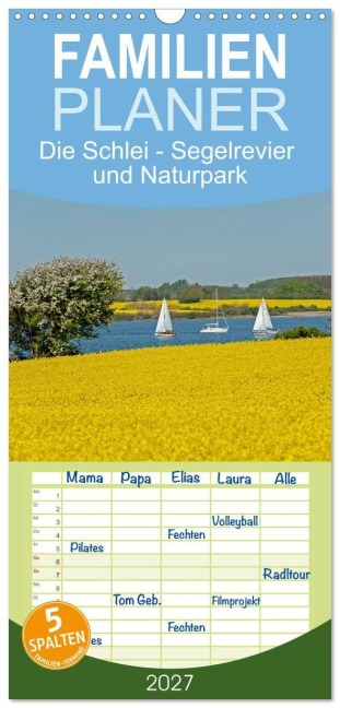 Familienplaner 2027 - Die Schlei - Segelrevier und Naturpark mit 5 Spalten (Wandkalender, 21 x 45 cm) CALVENDO - Siegfried Kuttig