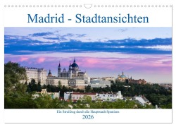 Cover-Bild zum Titel 'Madrid - Stadtansichten (Wandkalender 2026 DIN A3 quer), CALVENDO Monatskalender' von 'Thomas Krebs'