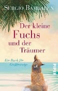 Der kleine Fuchs und der Träumer - Sergio Bambaren