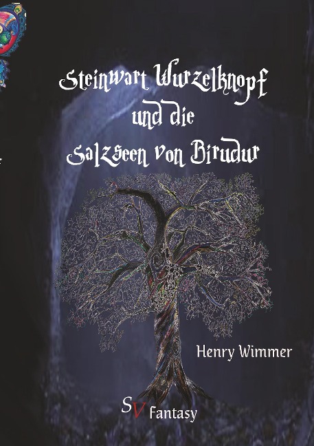 Steinwart Wurzelknopf und die Salzseen von Birudur - Henry Wimmer