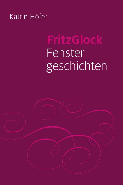 FritzGlock - Katrin Höfer