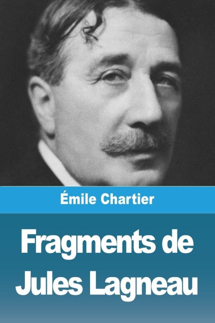 Fragments de Jules Lagneau - Émile Chartier