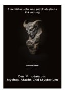 Cover-Bild zum Titel 'Der Minotaurus: Mythos, Macht und Mysterium' von 'Georgios Thabor'