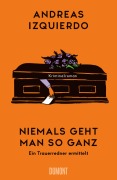 Cover-Bild zum Titel 'Niemals geht man so ganz' von 'Andreas Izquierdo'