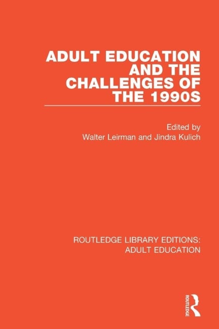 Adult Education and the Challenges of the 1990s - 