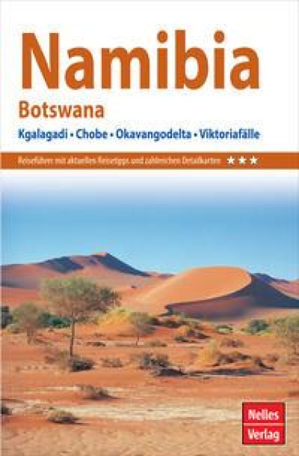 Nelles Guide Reiseführer Namibia - Botswana - 