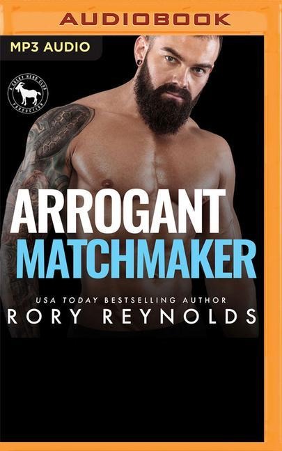 Arrogant Matchmaker: A Hero Club Novel - Rory Reynolds, Hero Club