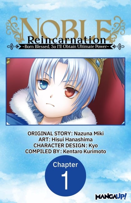 Noble Reincarnation -Born Blessed, So I'll Obtain Ultimate Power- #001 - Nazuna Miki, Hisui Hanashima