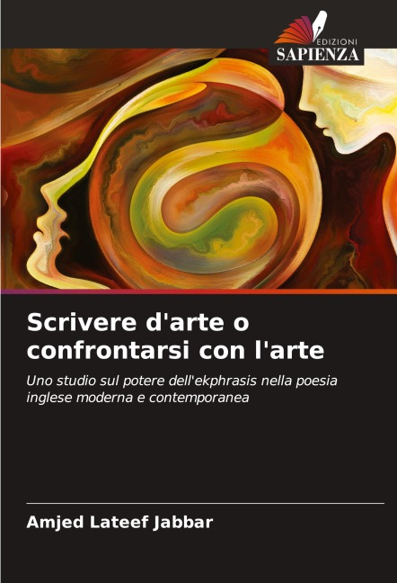 Scrivere d'arte o confrontarsi con l'arte - Amjed Lateef Jabbar