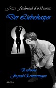Cover-Bild zum Titel 'Der Liebeskasper - Erotische Jugenderinnerungen' von 'Franz Ferdinand Lochbrunner'