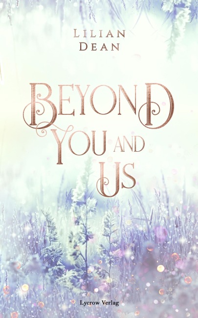 Beyond You and Us - Lilian Dean