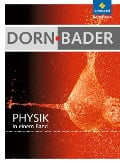 Dorn / Bader Physik in einem Band. Schulbuch. Allgemeine Ausgabe - 