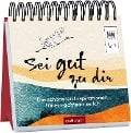 Cover-Bild zum Titel 'Sei gut zu dir' von ''