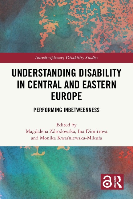Understanding Disability in Central and Eastern Europe - 