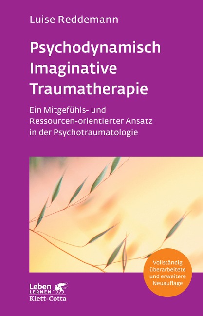 Psychodynamisch Imaginative Traumatherapie - PITT (Leben Lernen, Bd. 320) - Luise Reddemann