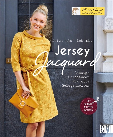 Jetzt näh' ich mit Jersey-Jacquard - Mechthild Wichard