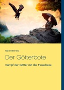 Cover-Bild zum Titel 'Der Götterbote' von 'Marie Bernard'
