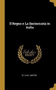 Cover-Bild zum Titel 'Il Regno e La Sociocrazia in Italia' von 'Scolari Saverio'