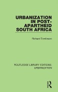 Cover-Bild zum Titel 'Urbanization in Post-Apartheid South Africa' von 'Richard Tomlinson'