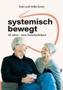 Cover-Bild zum Titel 'systemisch bewegt' von 'Alexander Exner, Hella Exner'