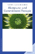 Akzeptanz- und Commitment-Therapie - Paul E. Flaxman